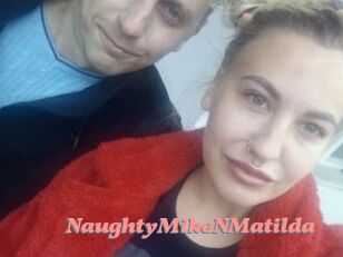 NaughtyMikeNMatilda