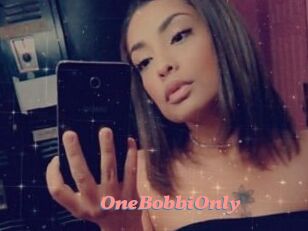 OneBobbiOnly