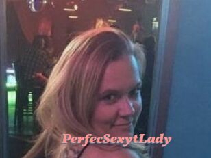 PerfecSexytLady