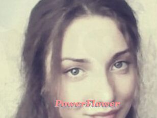 PowerFlower