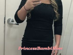 PrincessBambiRose