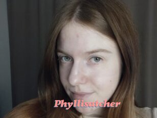 Phyllisatcher