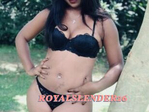 ROYALSLENDER26