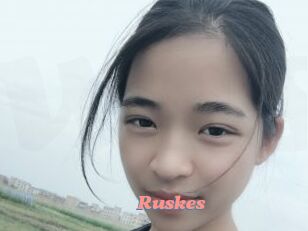 Ruskes