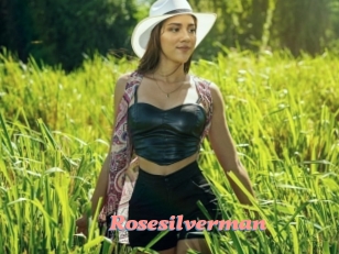 Rosesilverman