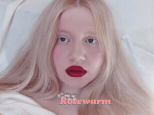 Rosewarm