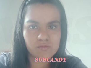 SUBCANDY