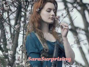 SaraSurprising