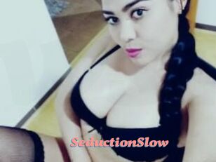 SeductionSlow