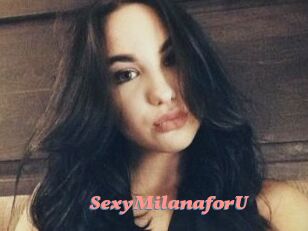 SexyMilanaforU_