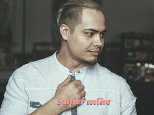 Super_mike_