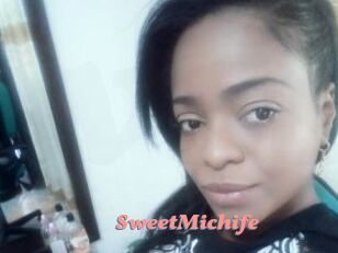 SweetMichife