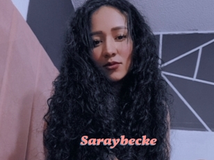 Saraybecke