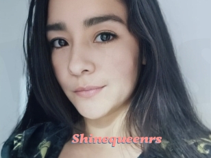 Shinequeenrs