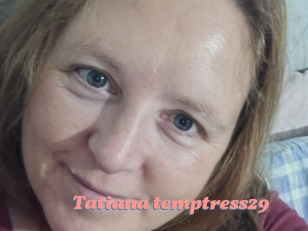 Tatiana_temptress29