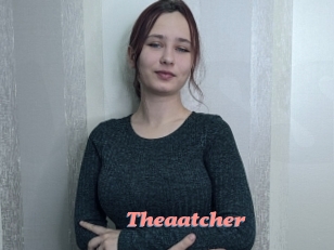 Theaatcher