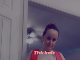 Thicknic