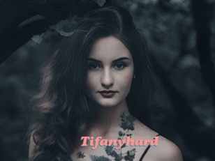 Tifanyhard