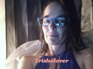 Trishalover