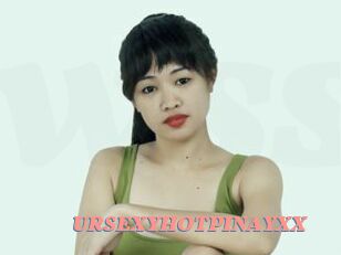 URSEXYHOTPINAYXX