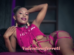 Valentinaferreti