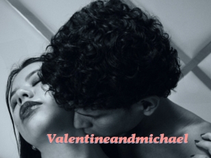 Valentineandmichael