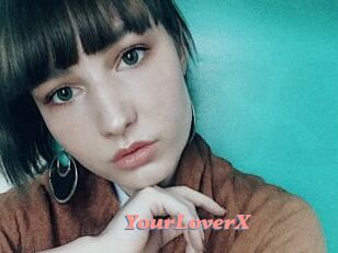 YourLoverX