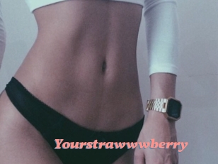 Yourstrawwwberry